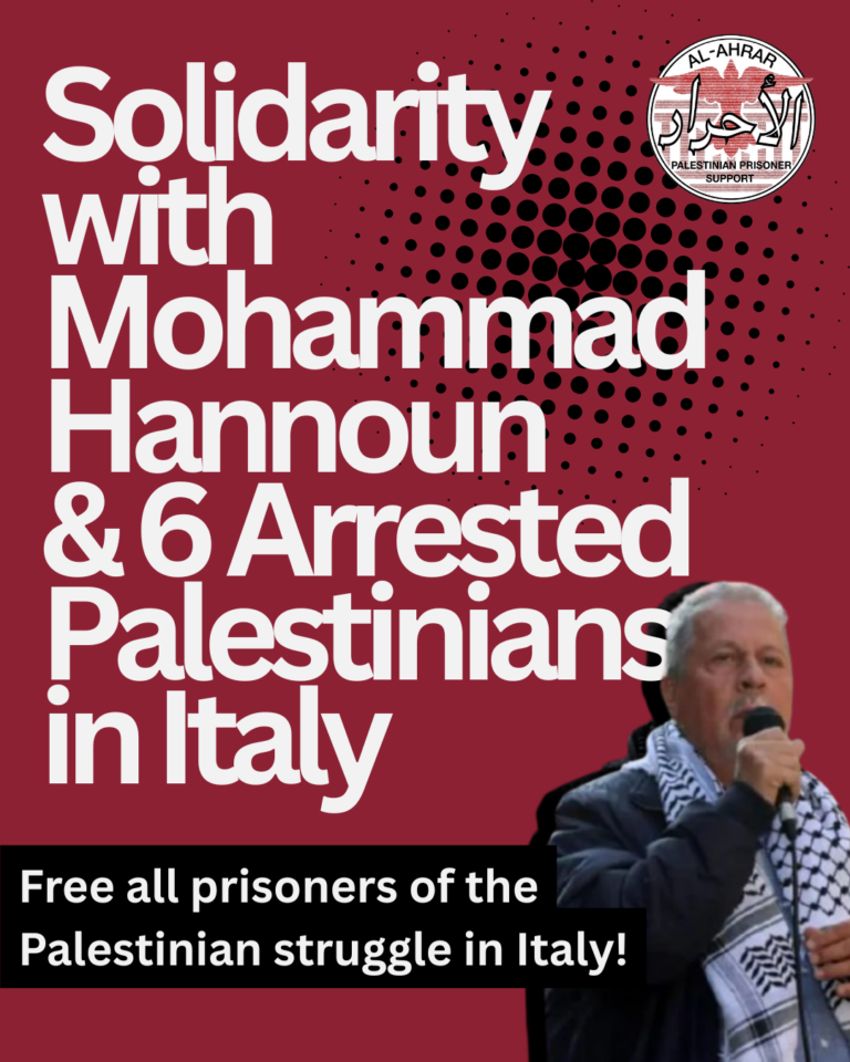 Graphic depicting Mohammad Hannoun and the title of the article, with the subheading "Free all prisoners of the Palestinian struggle in Italy!"